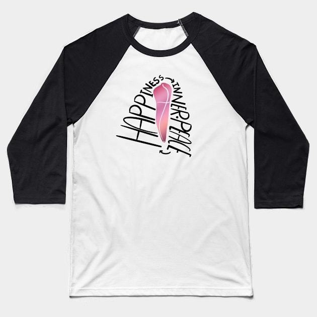 Happiness-Inner Peace Baseball T-Shirt by Happimola